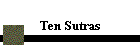 Ten Sutras